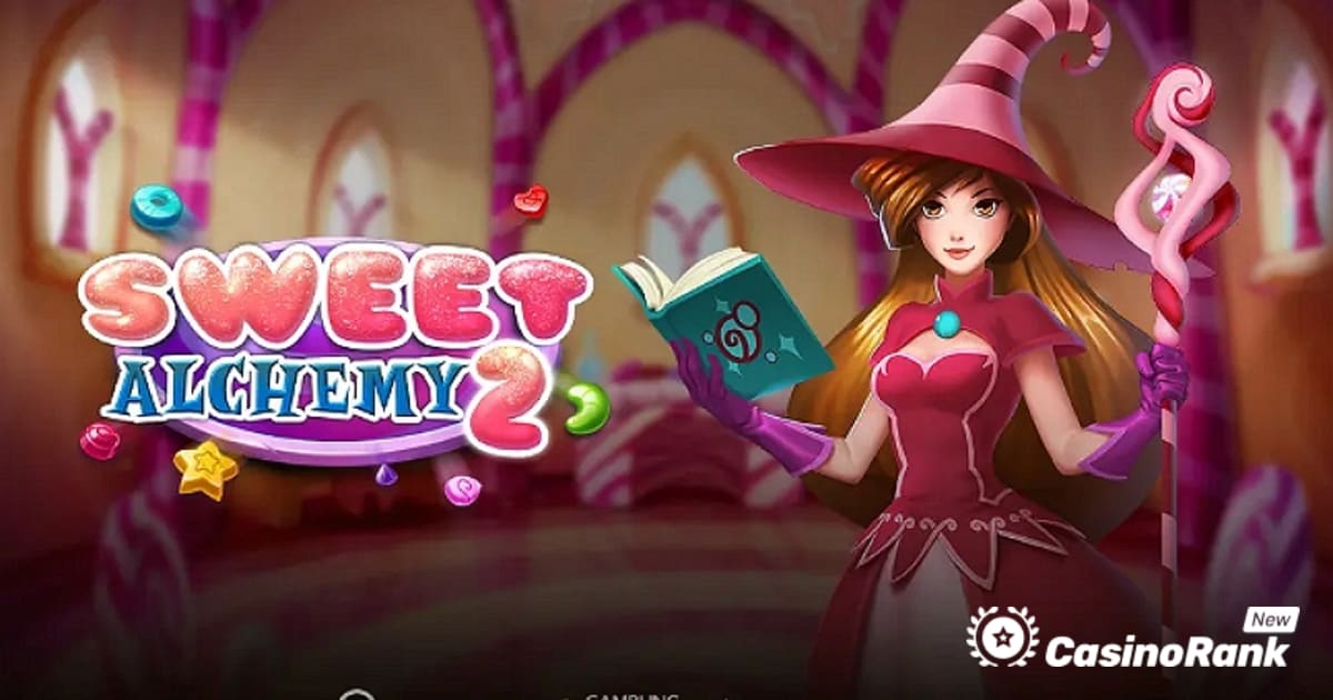 Play'n GO debuton lojën slot Sweet Alchemy 2