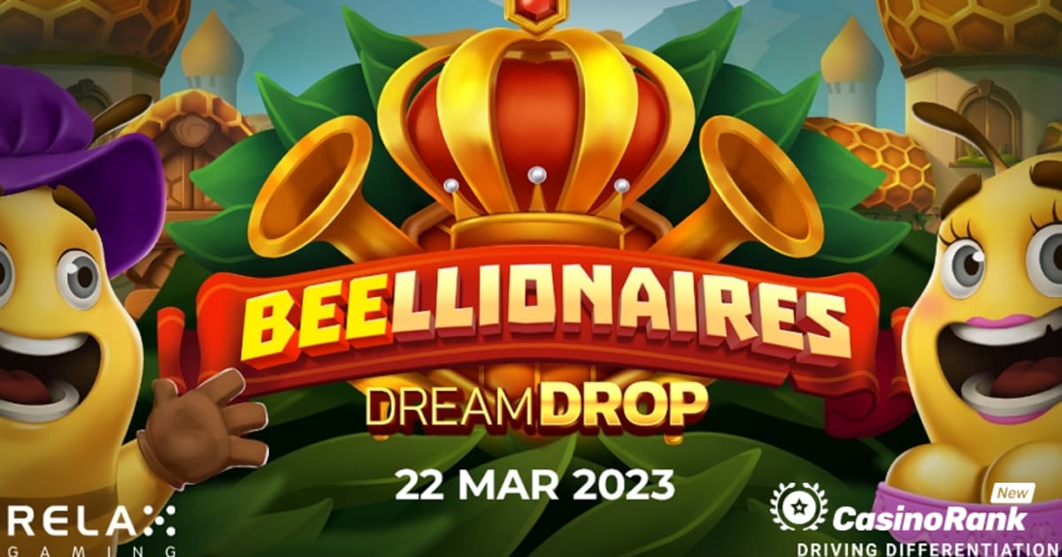 Relax Gaming nis Beellionaires Dream Drop me pagesë 10,000x